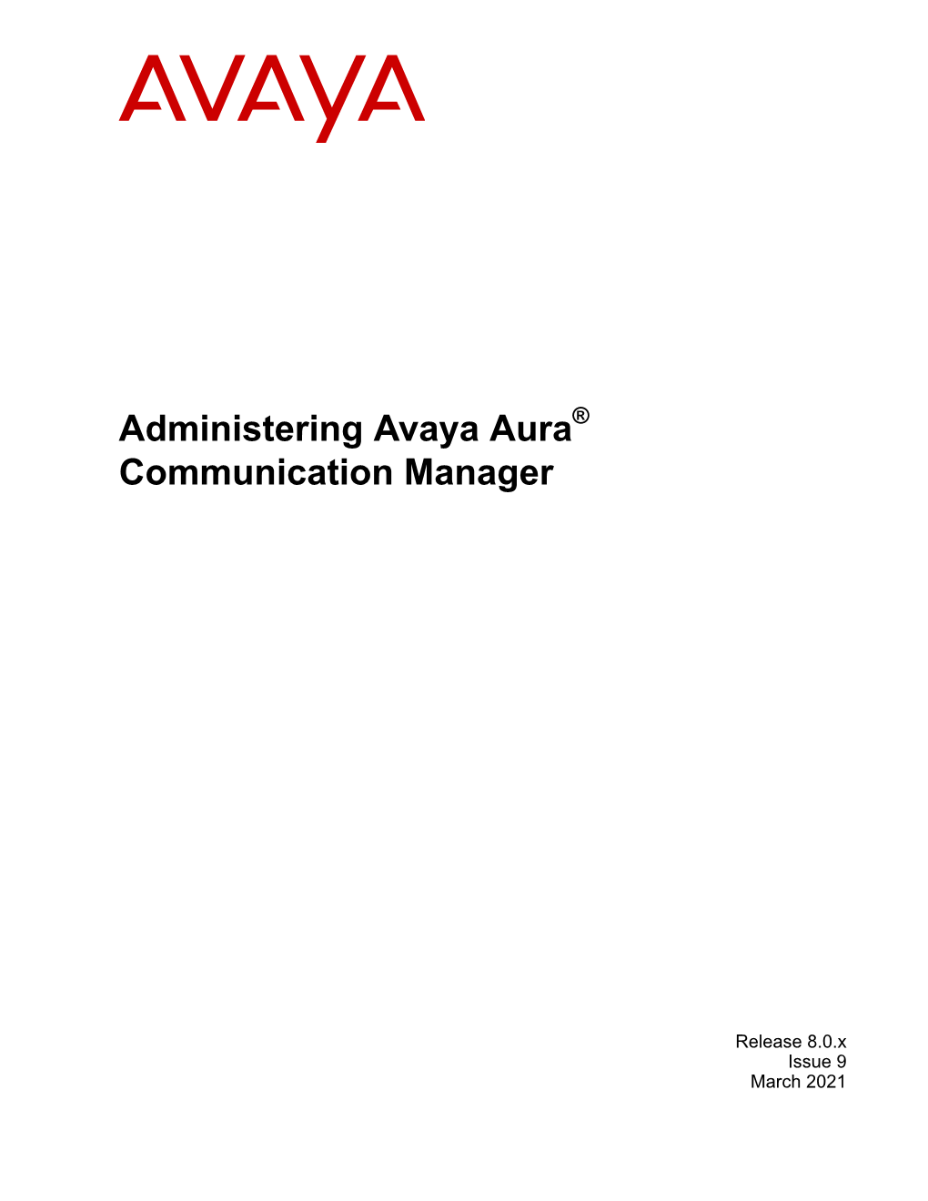 Administering Avaya Aura Communication Manager