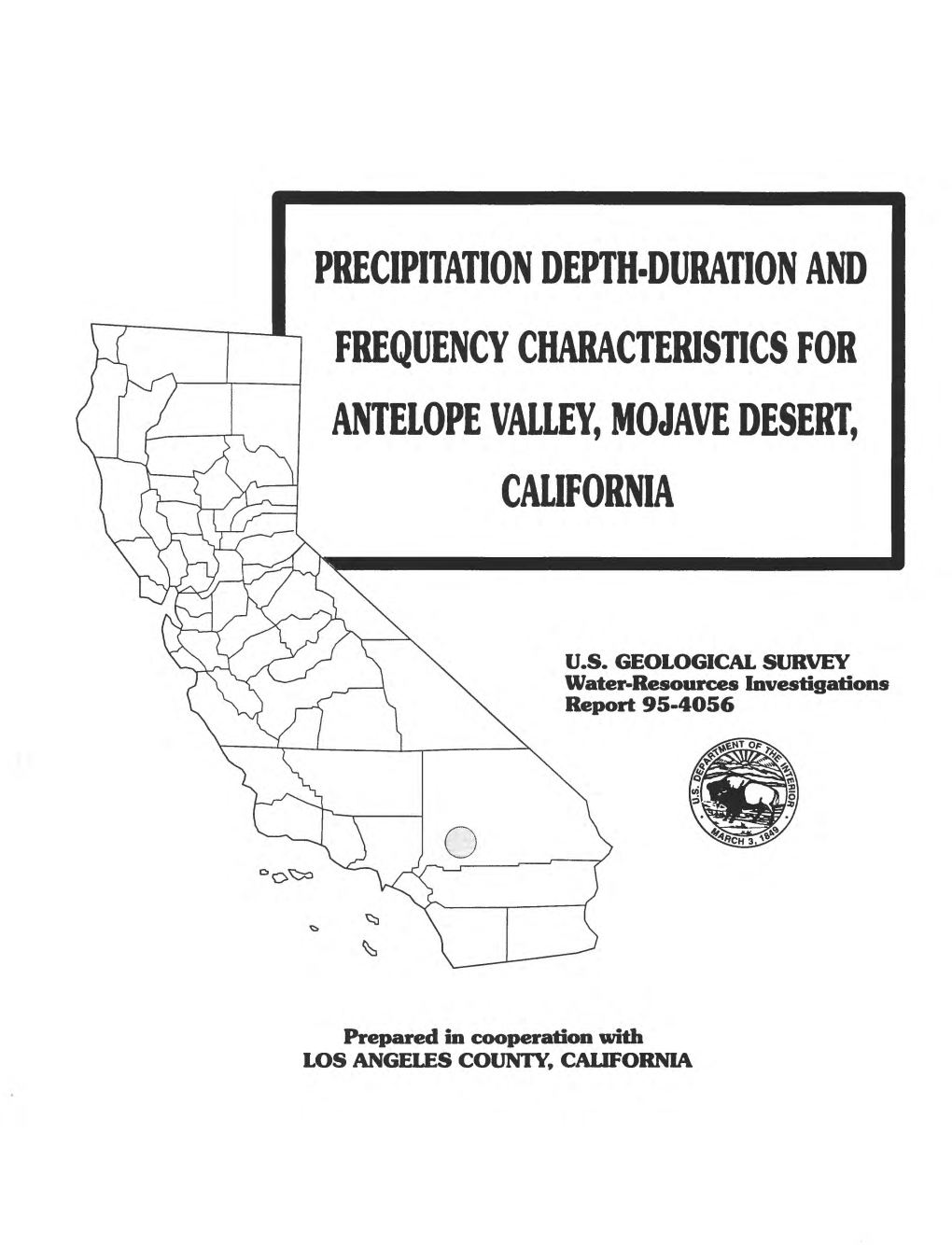 Precipitation Depth-Duration and Frequency Characteristics for Antelope Valley, Mojave Desert, California