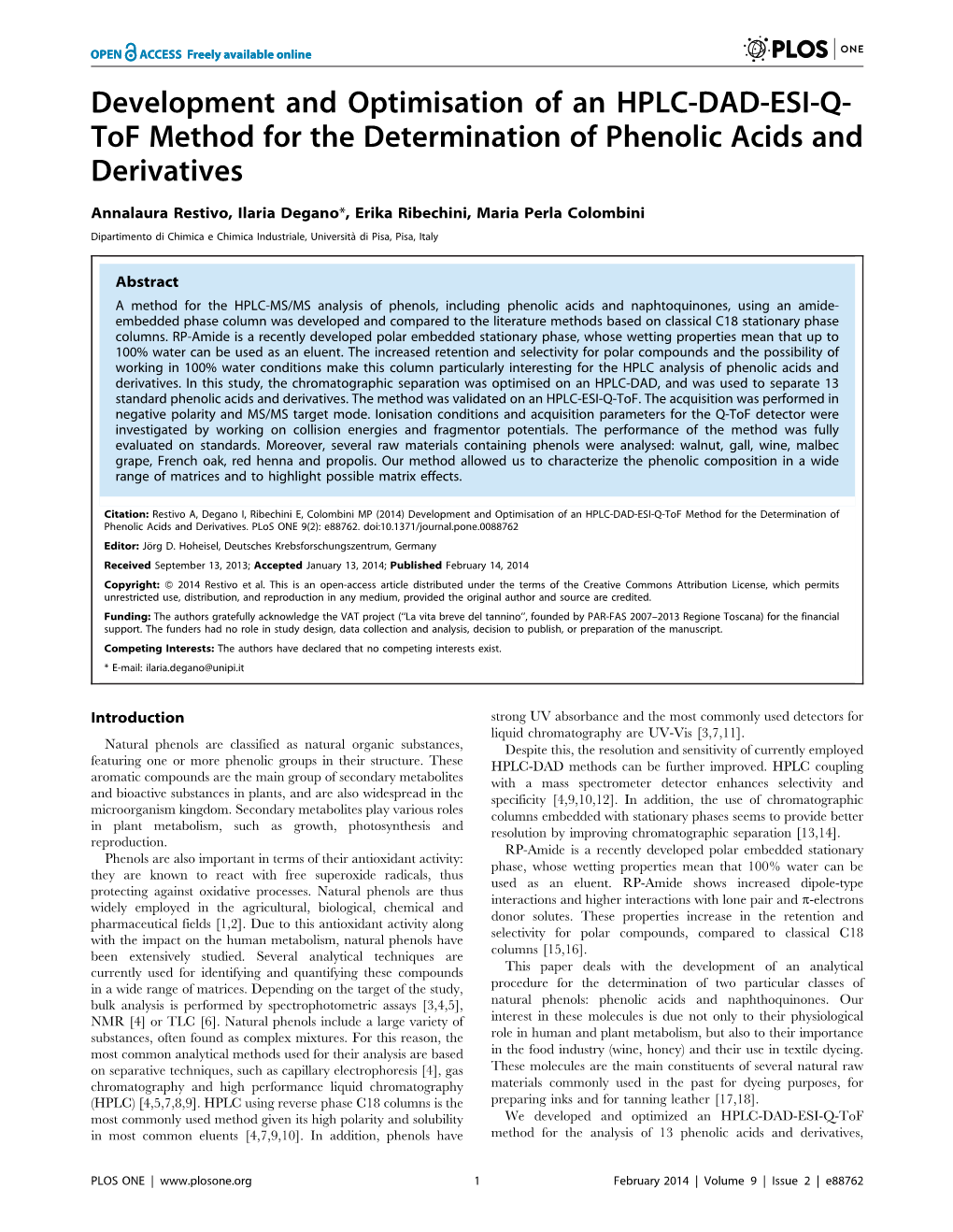 Development and Optimisation of an HPLC-DAD-ESI-Q- Tof Method for the Determination of Phenolic Acids and Derivatives