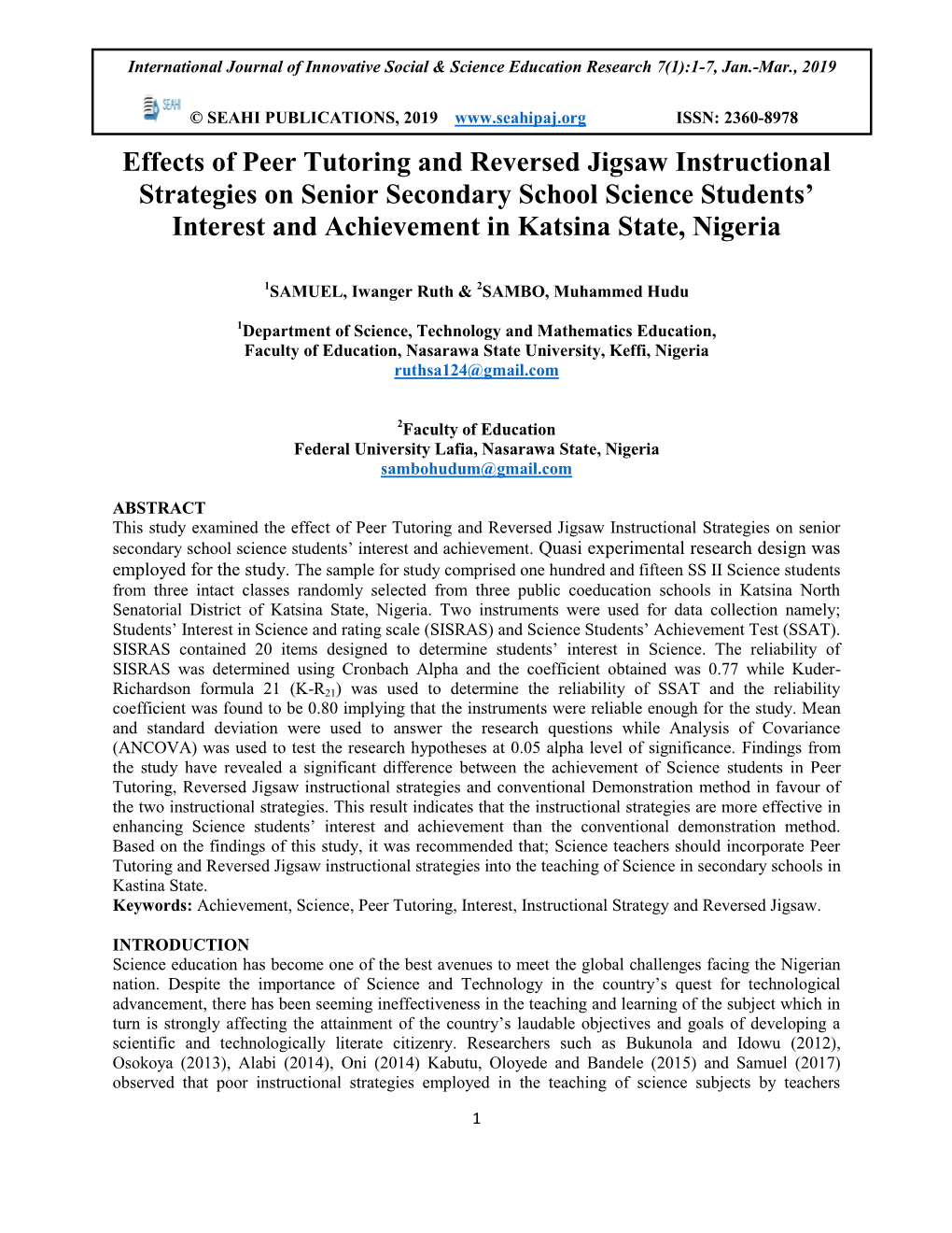 Effects of Peer Tutoring and Reversed Jigsaw Instructional Strategies on Senior Secondary School Science Students’ Interest and Achievement in Katsina State, Nigeria