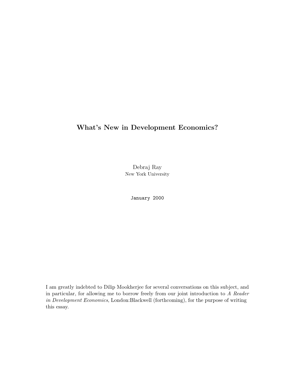 What's New in Development Economics?