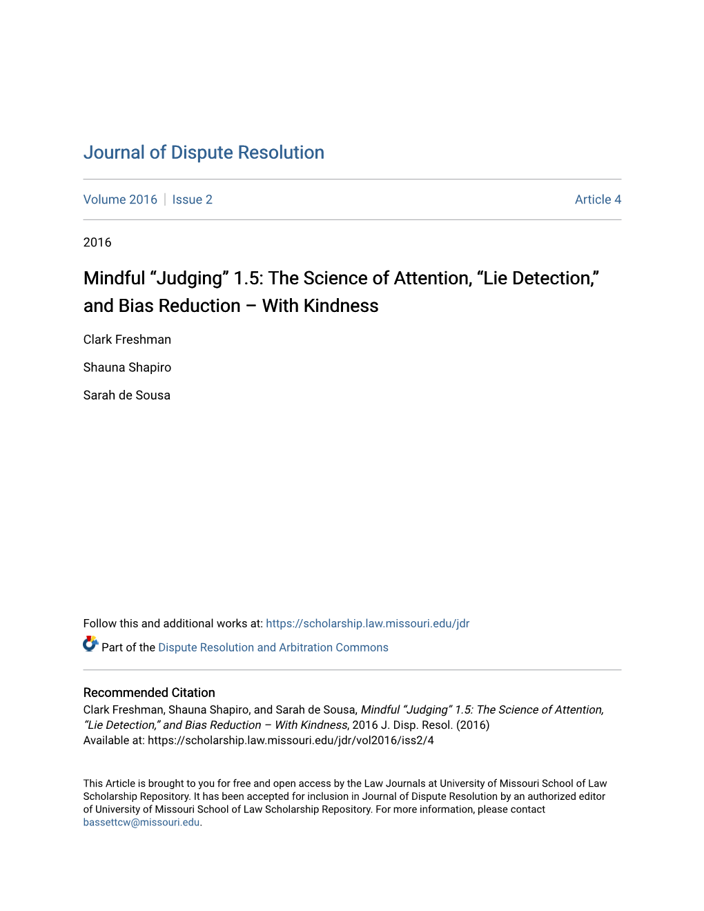 Mindful “Judging” 1.5: the Science of Attention, “Lie Detection,” and Bias Reduction – with Kindness