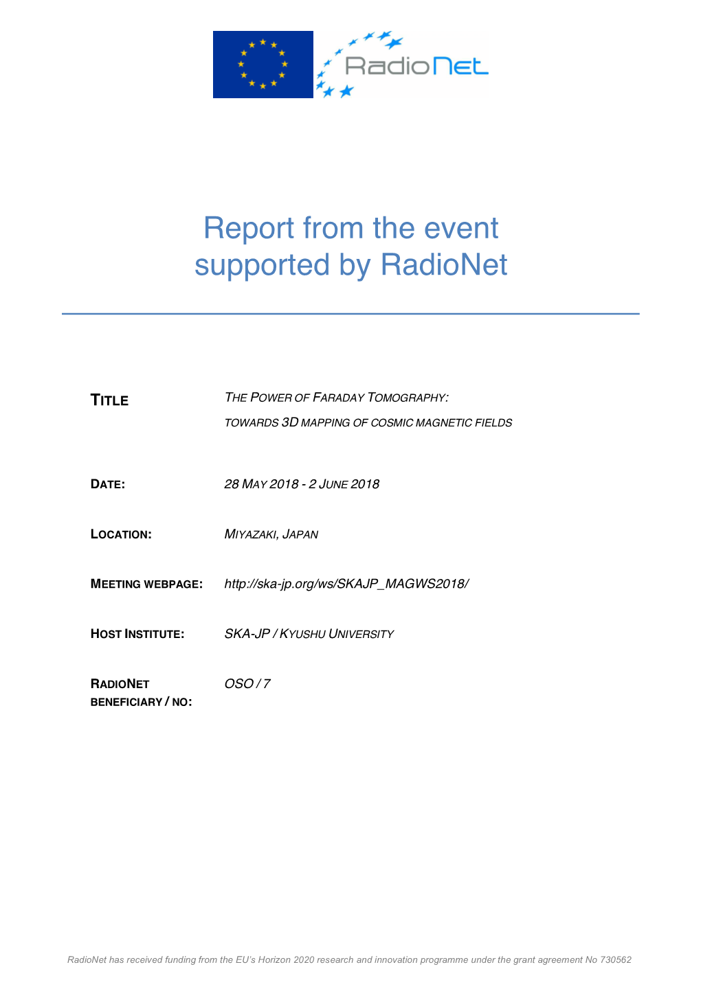 Report from the Event Supported by Radionet