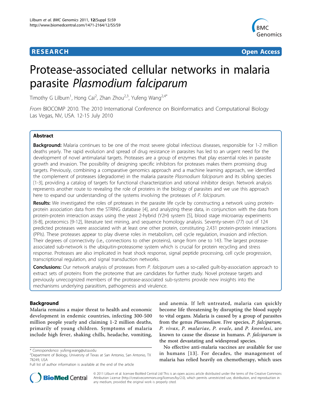 Protease-Associated Cellular Networks in Malaria Parasite Plasmodium Falciparum Timothy G Lilburn1, Hong Cai2, Zhan Zhou2,3, Yufeng Wang2,4* from BIOCOMP 2010
