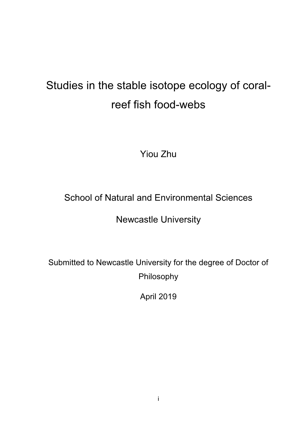 Studies in the Stable Isotope Ecology of Coral- Reef Fish Food-Webs