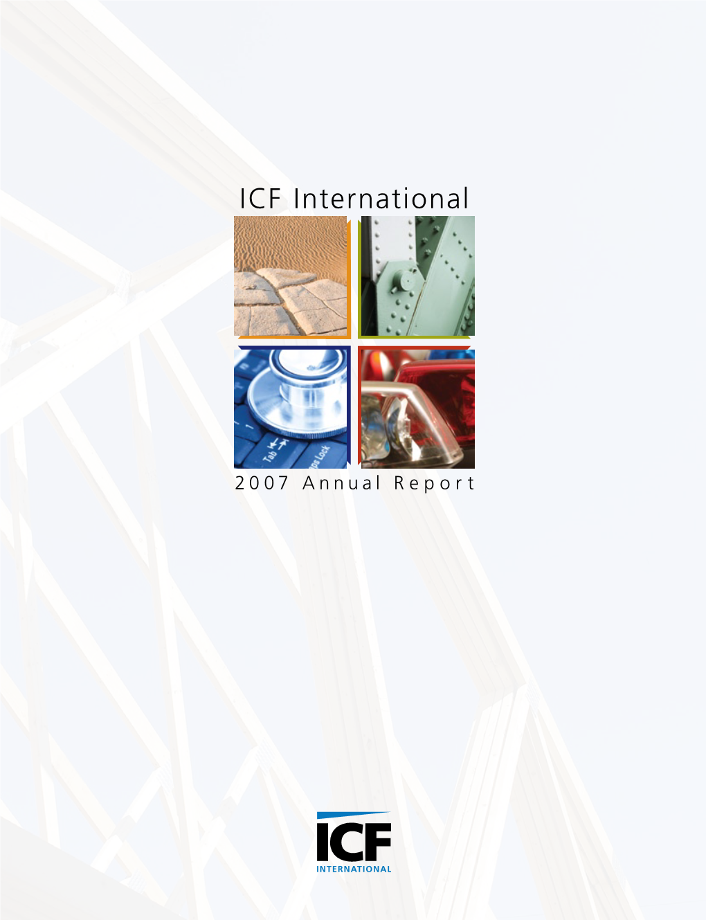 2007 Annual Report ICF International Global Locations