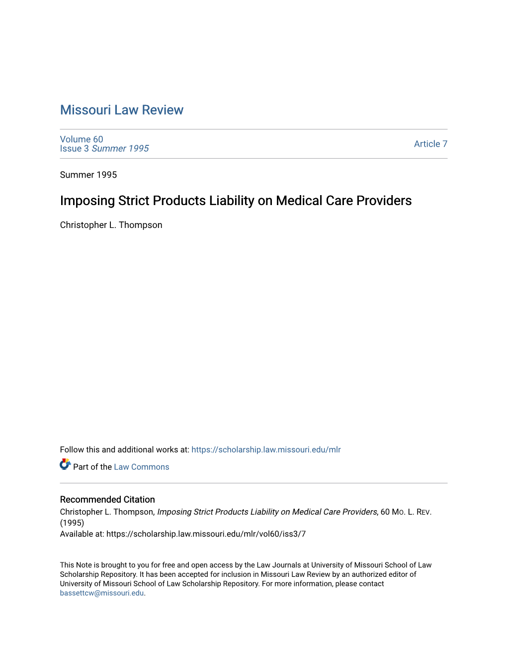 Imposing Strict Products Liability on Medical Care Providers