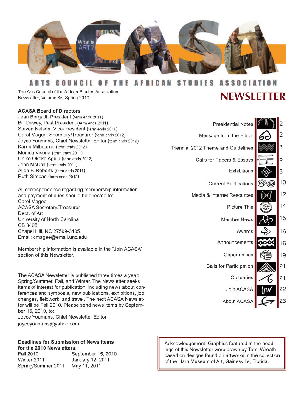 Newsletter, Volume 85, Spring 2010 NEWSLETTER