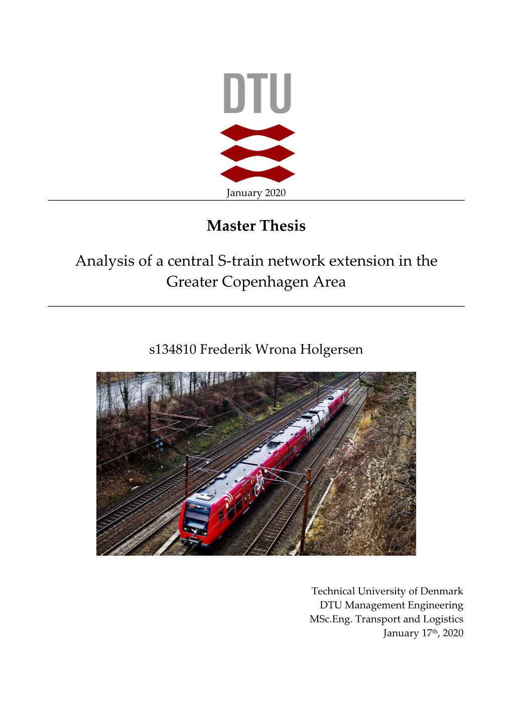 Master Thesis Analysis of a Central S-Train Network Extension in The