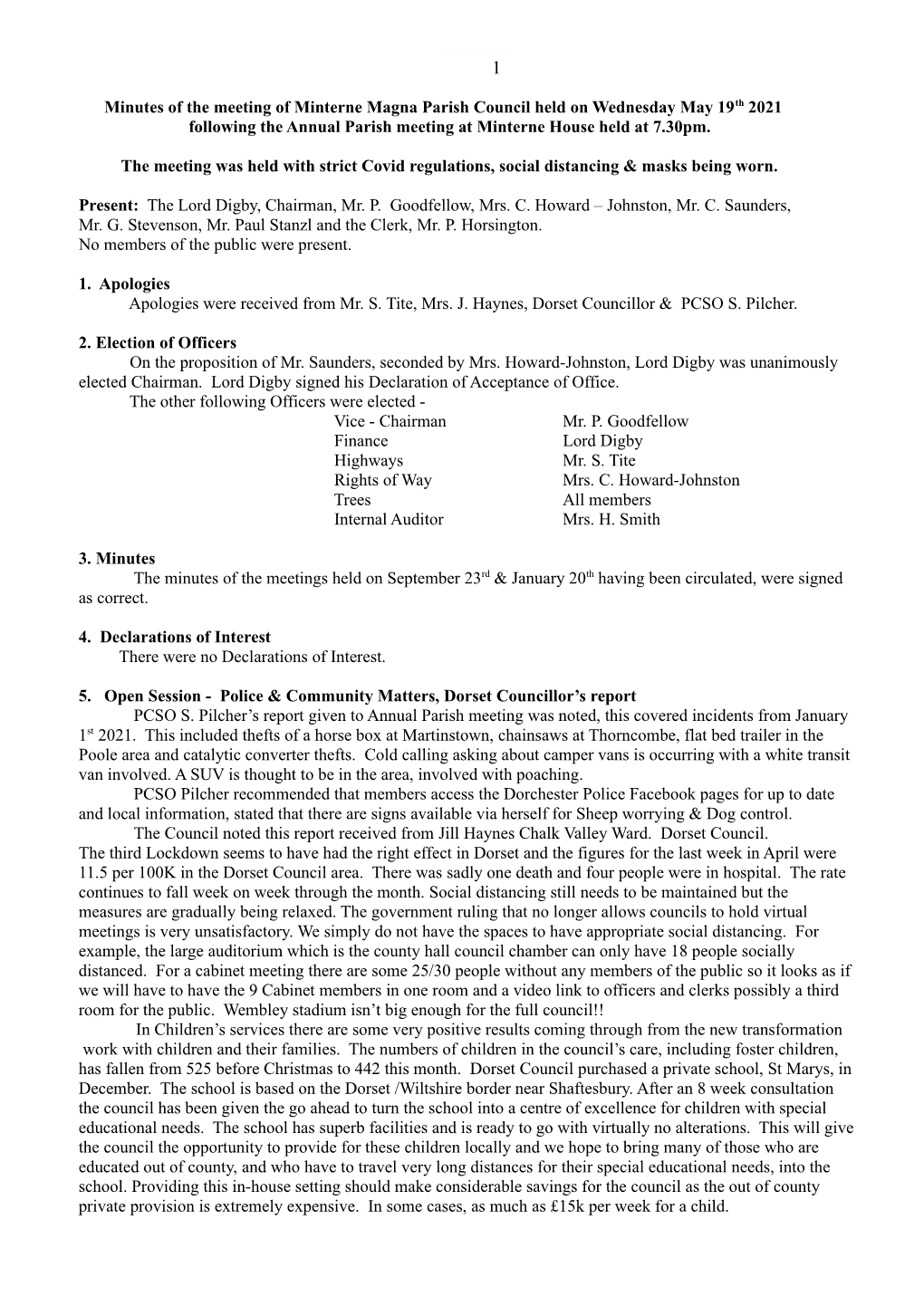 Minutes of the Meeting of Minterne Magna Parish Council Held on Wednesday May 19Th 2021 Following the Annual Parish Meeting at Minterne House Held at 7.30Pm