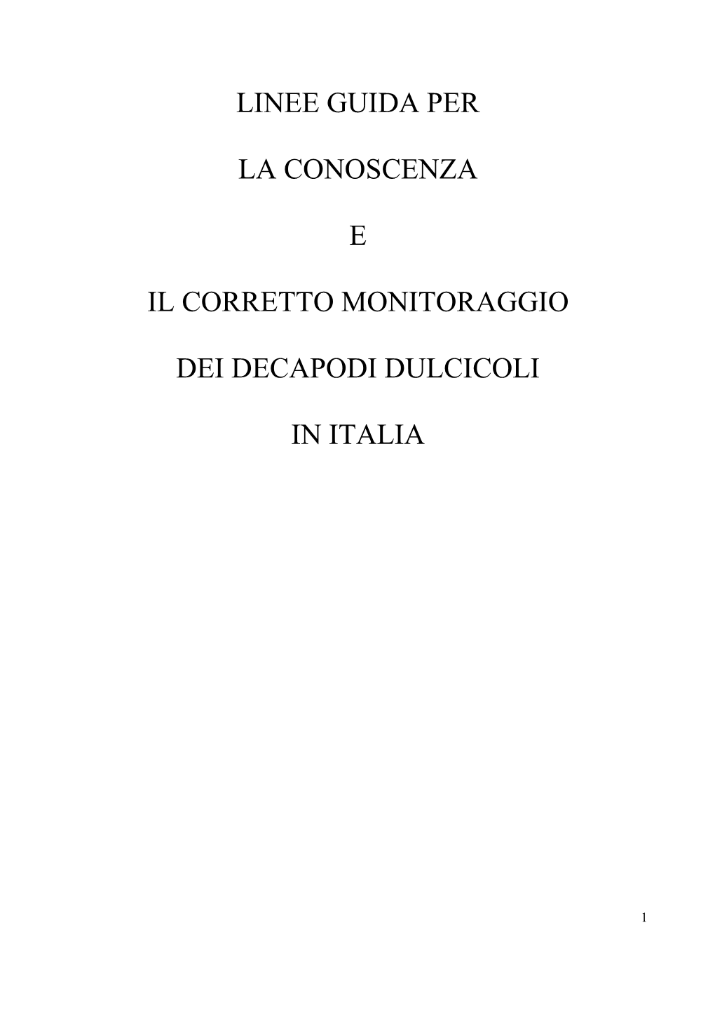 Linee Guida Per La Conoscenza E Il Corretto Monitoraggio Dei Decapodi