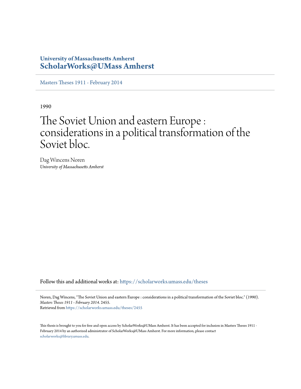 The Soviet Union and Eastern Europe: Considerations in a Political Transformation of the Soviet Bloc