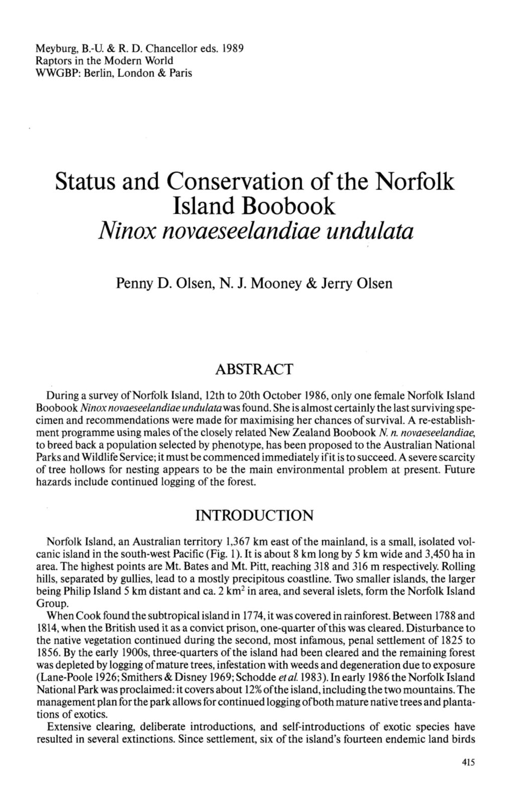 Status and Conservation of the Norfolk Island Boobook Ninox Novaeseelandiae Undulata