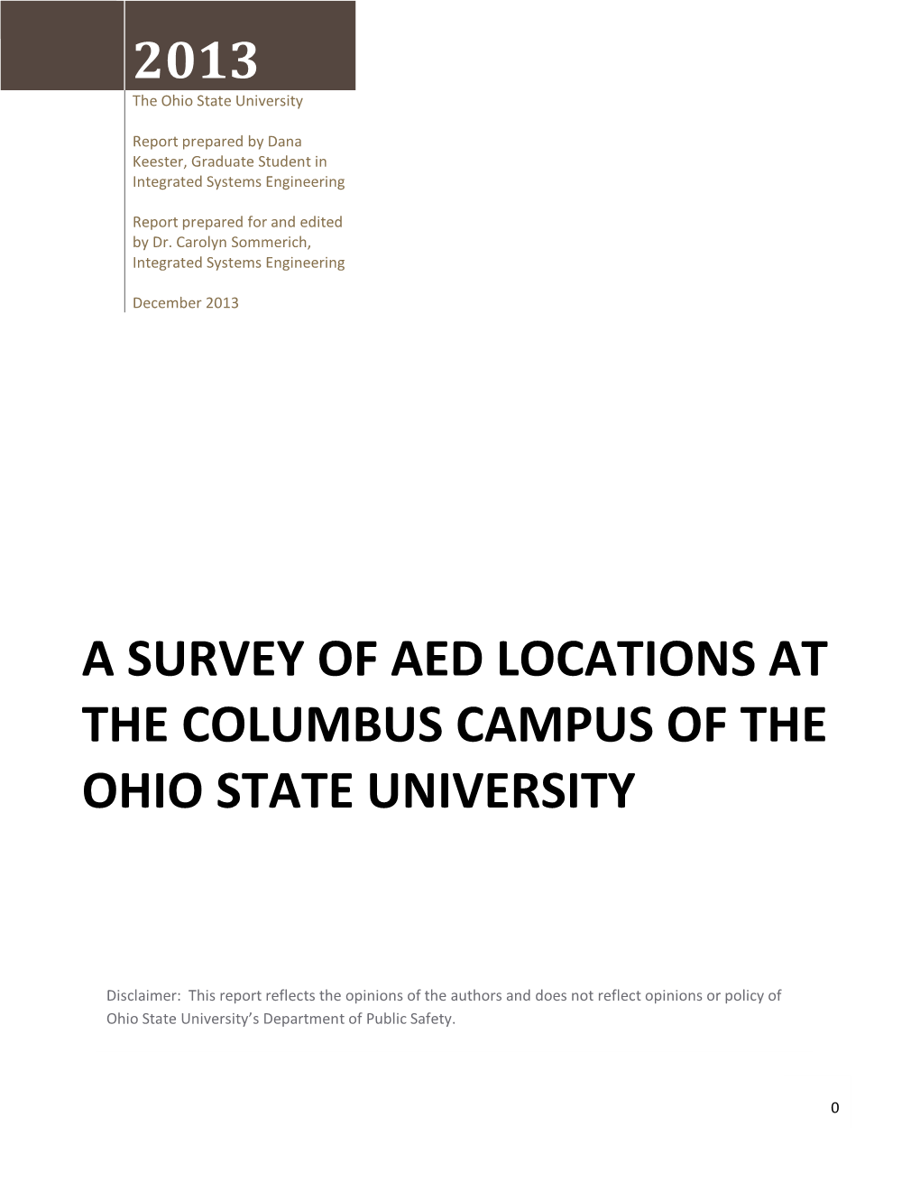 A Survey of Aed Locations at the Columbus Campus of the Ohio State University