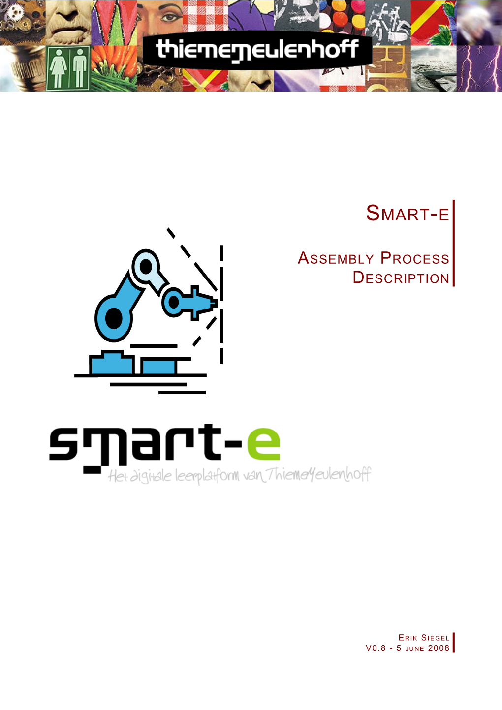 Smart-E - Assembly Process Description