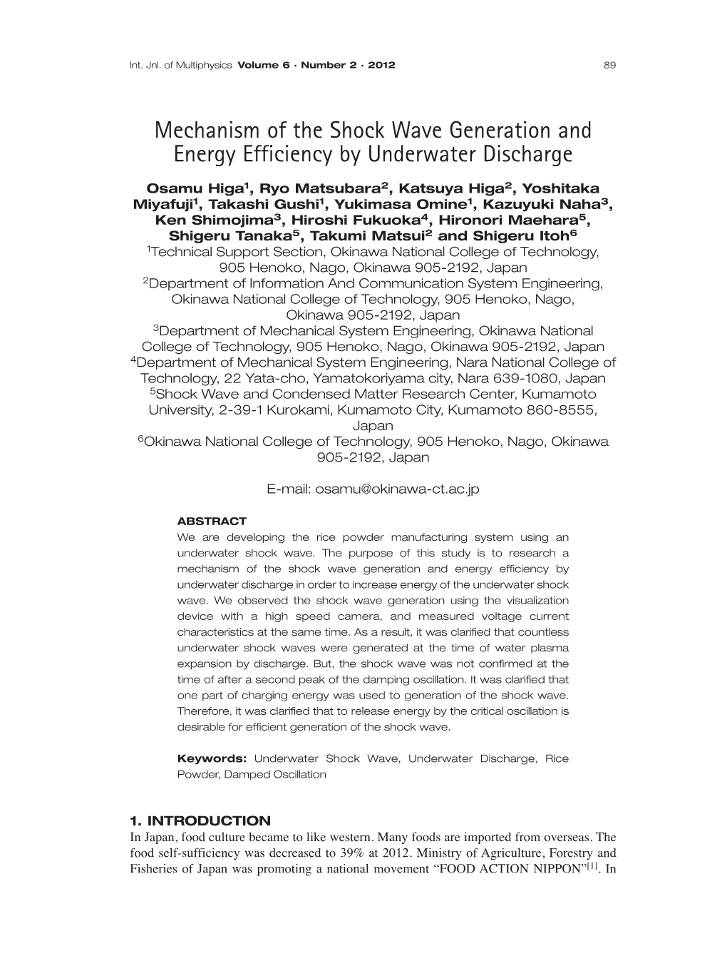 Mechanism of the Shock Wave Generation and Energy Efficiency by Underwater Discharge