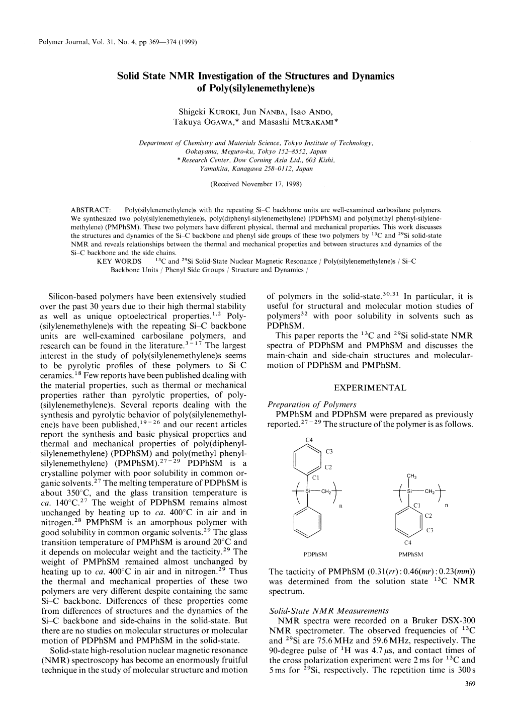 Solid State NMR Investigation of the Structures and Dynamics of Poly(Silylenemethylene )S