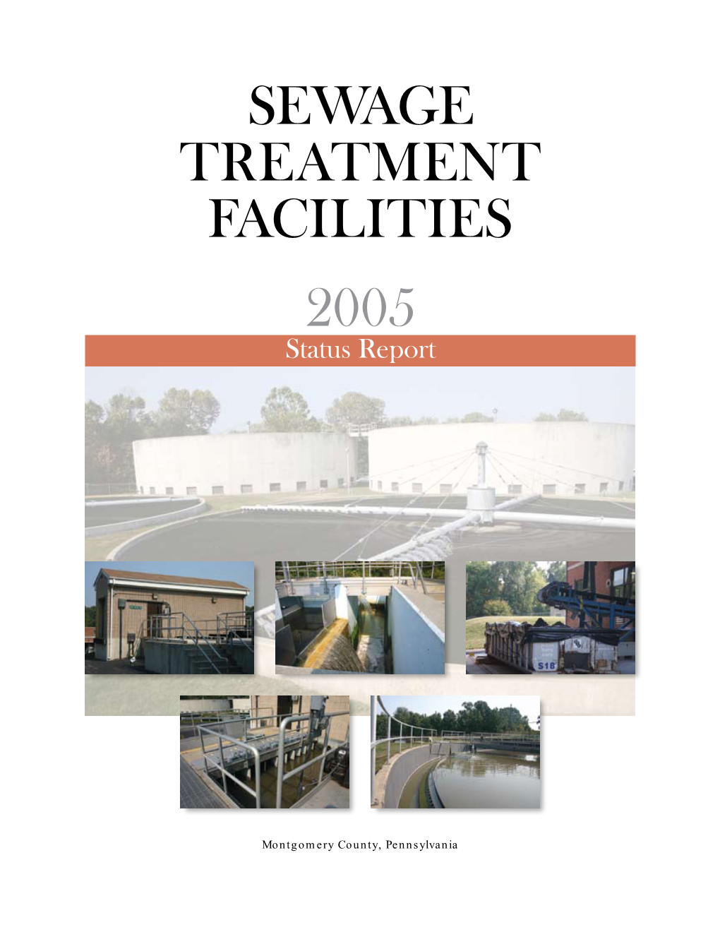 Sewage Treatment Facilities 2005 Status Report