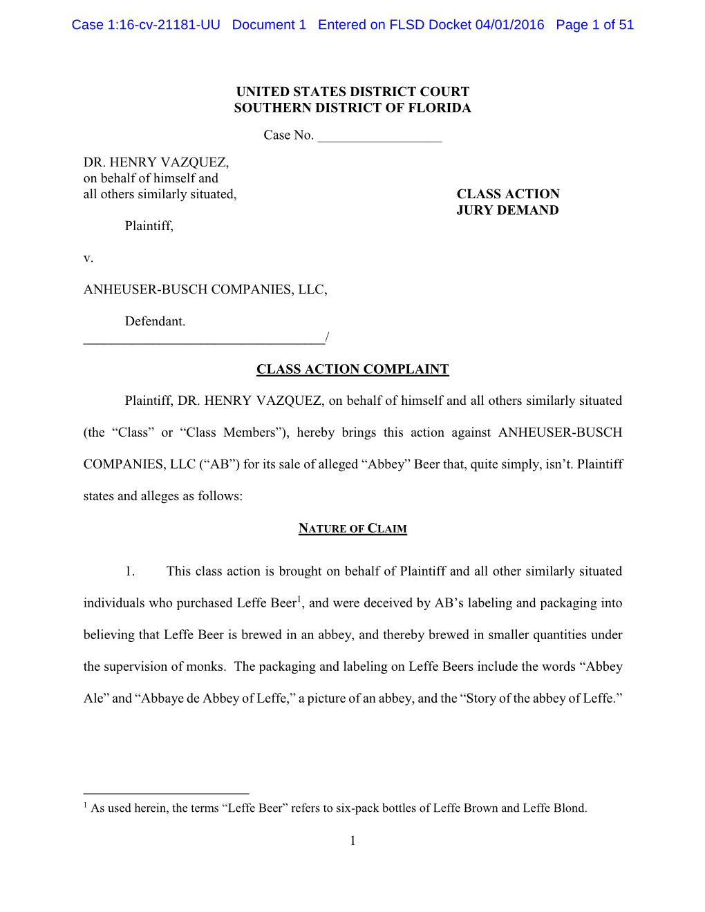 Case 1:16-Cv-21181-UU Document 1 Entered on FLSD Docket 04/01/2016 Page 1 of 51