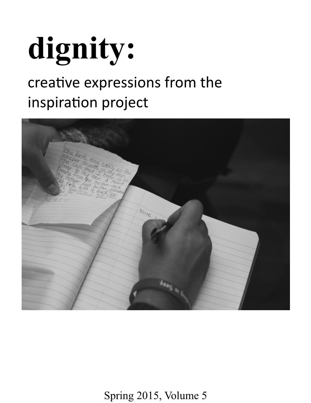 Dignity, Spring 2015, Volume 5