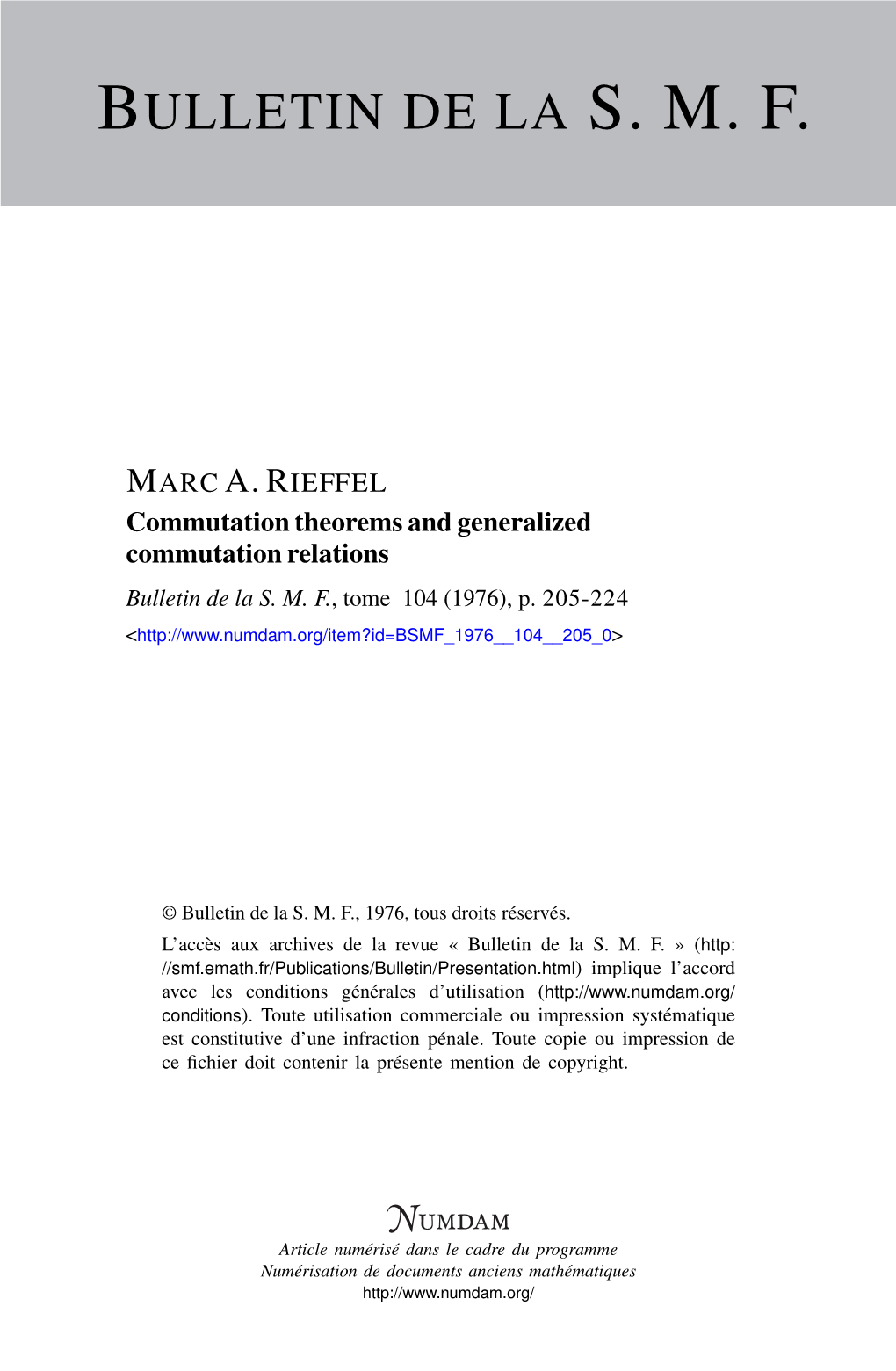 Commutation Theorems and Generalized Commutation Relations Bulletin De La S