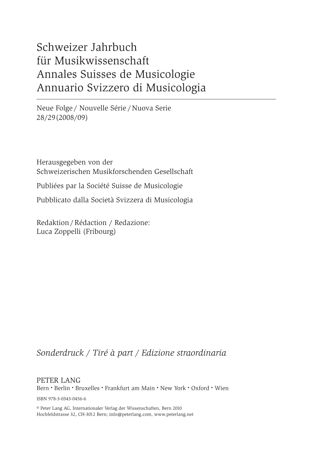 Schweizer Jahrbuch Für Musikwissenschaft Annales Suisses De Musicologie Annuario Svizzero Di Musicologia