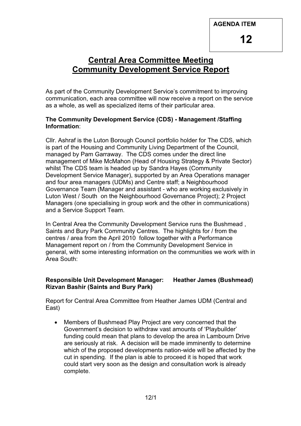 Central Area Committee Meeting Community Development Service Report