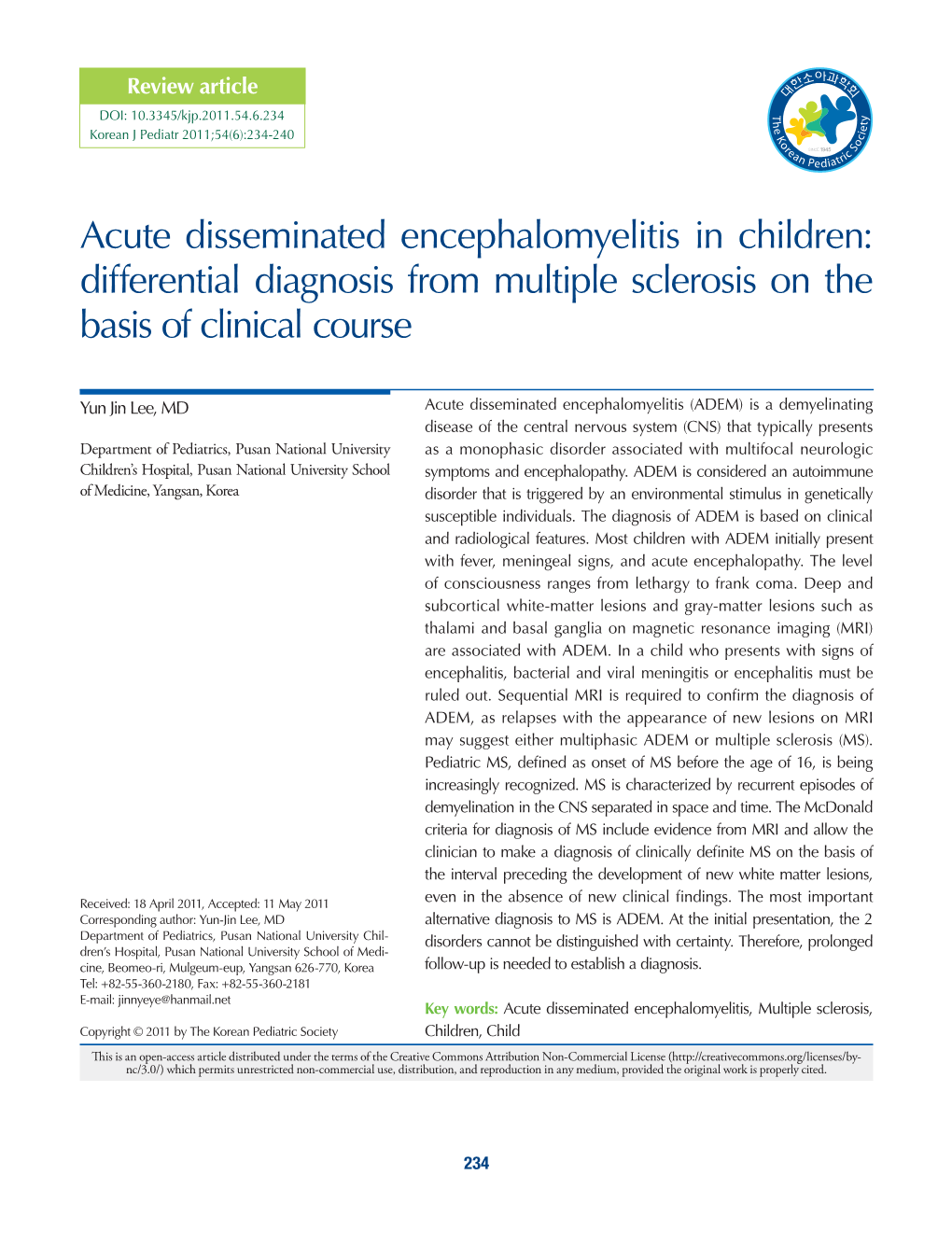 Acute Disseminated Encephalomyelitis in Children: Differential Diagnosis from Multiple Sclerosis on the Basis of Clinical Course