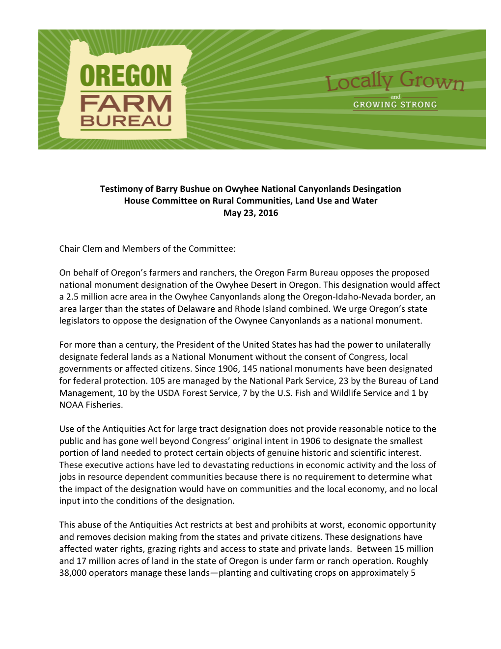 Testimony of Barry Bushue on Owyhee National Canyonlands Desingation House Committee on Rural Communities, Land Use and Water May 23, 2016