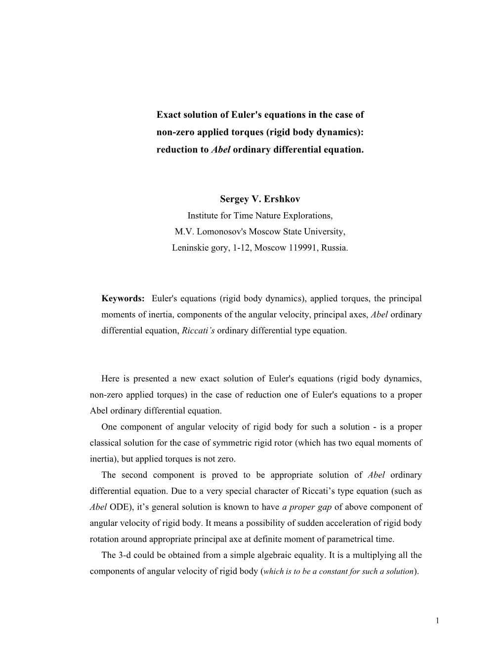 Rigid Body Dynamics): Reduction to Abel Ordinary Differential Equation