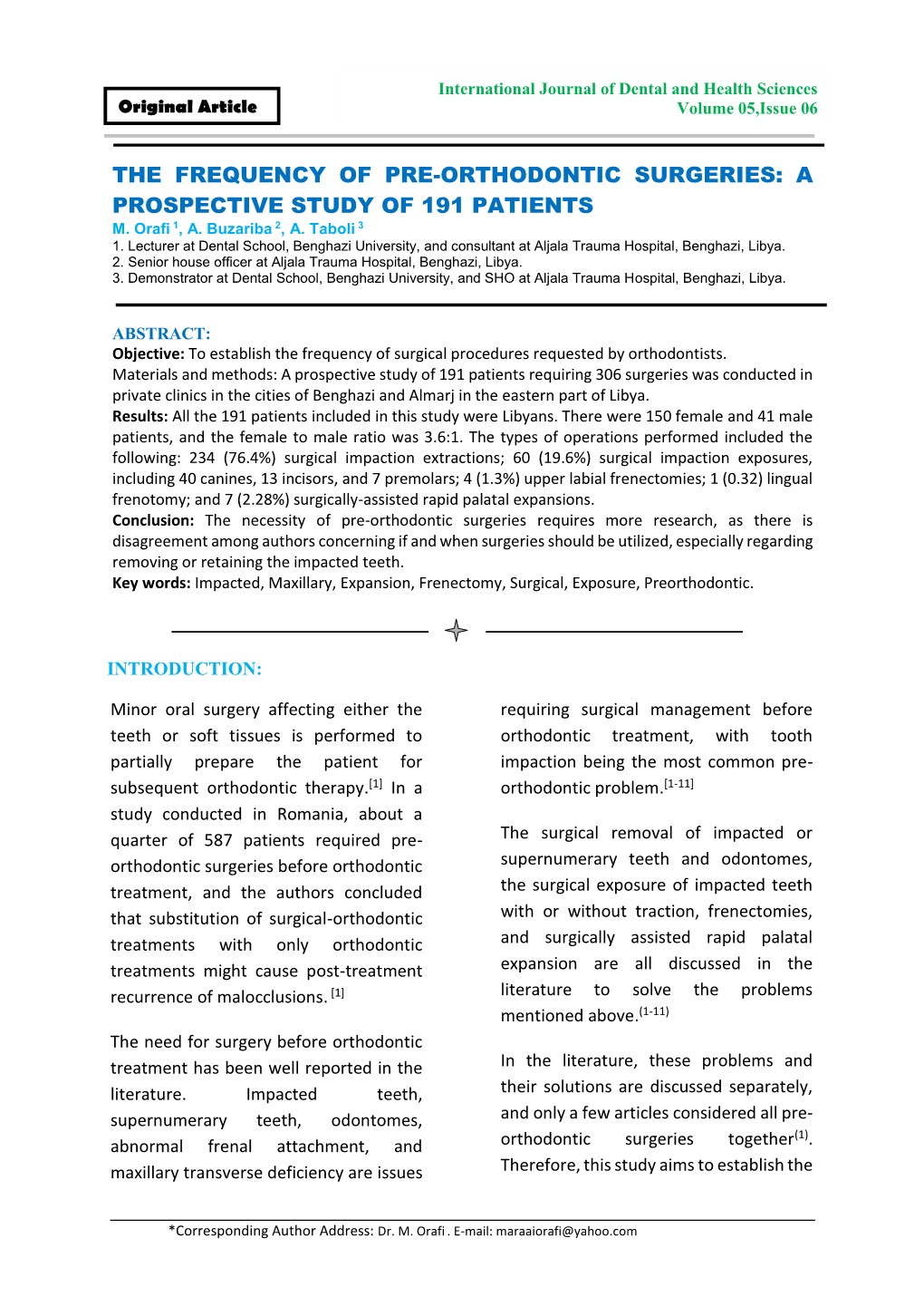 The Frequency of Pre-Orthodontic Surgeries: a Prospective Study of 191 Patients M