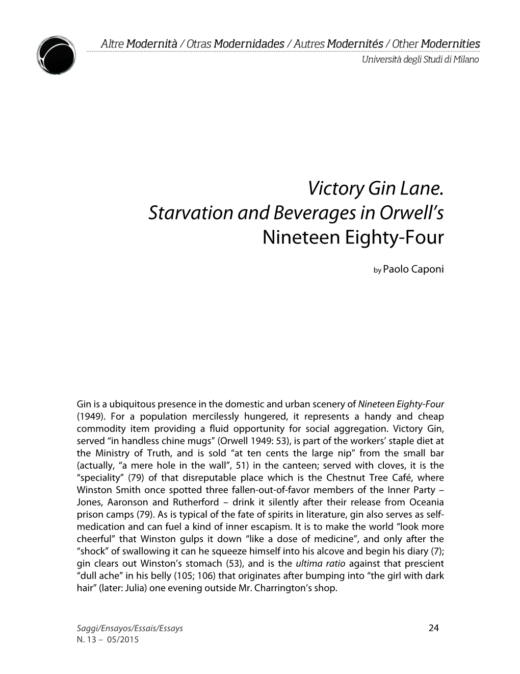 Victory Gin Lane. Starvation and Beverages in Orwell's Nineteen