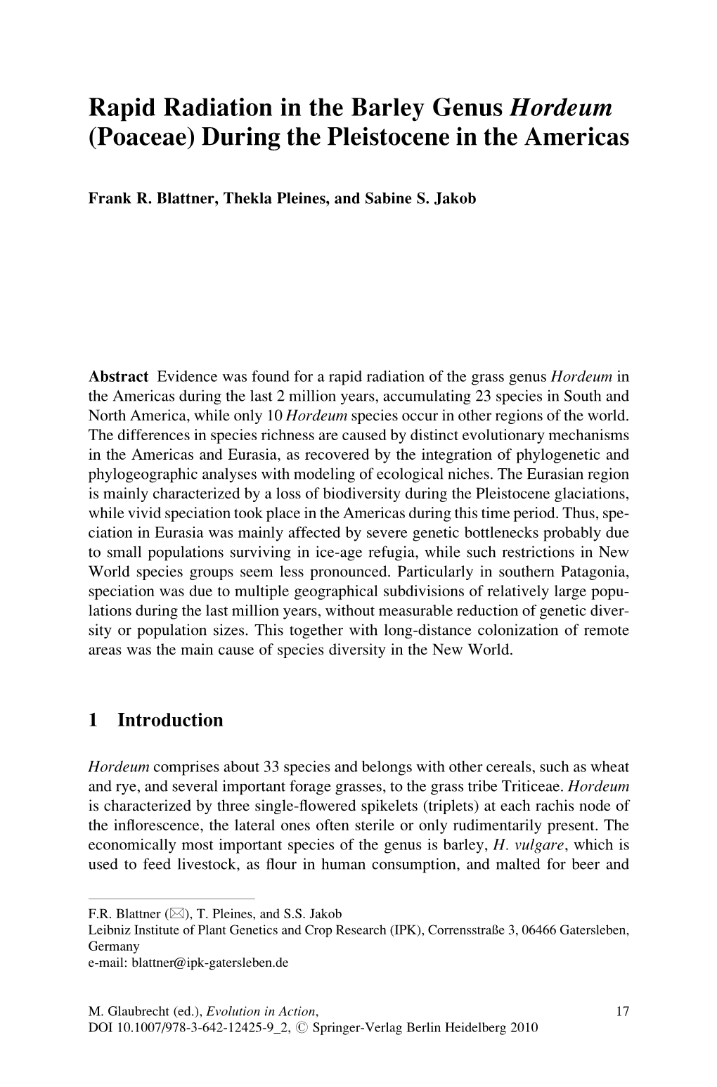 Rapid Radiation in the Barley Genus Hordeum (Poaceae) During the Pleistocene in the Americas