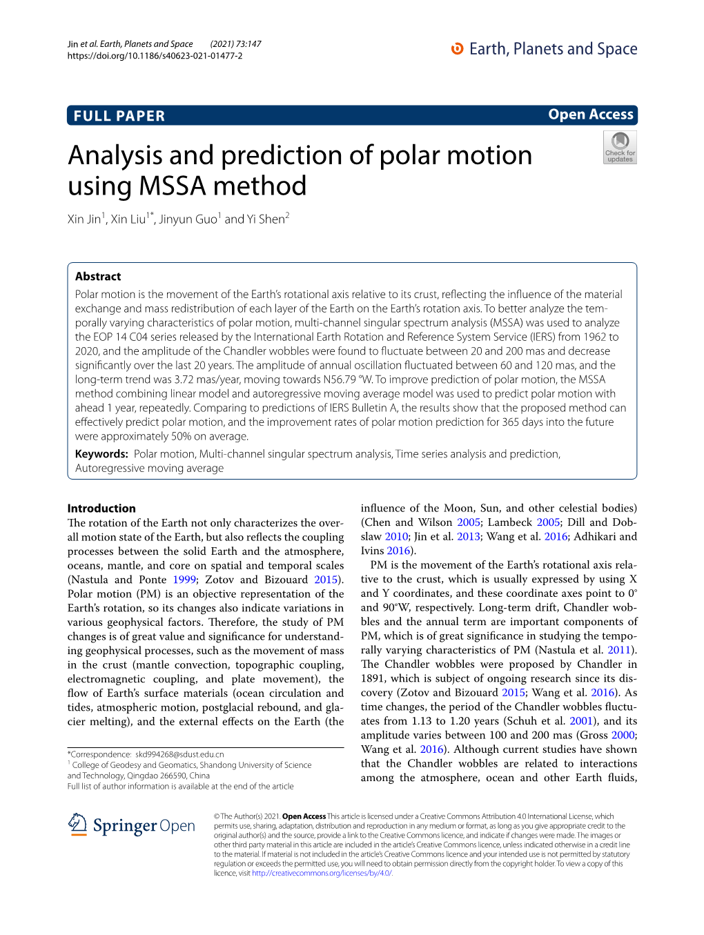 Analysis and Prediction of Polar Motion Using MSSA Method Xin Jin1, Xin Liu1*, Jinyun Guo1 and Yi Shen2