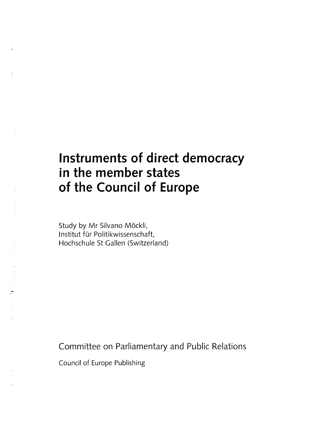 Instruments of Direct Democracy in the Member States of the Council of Europe