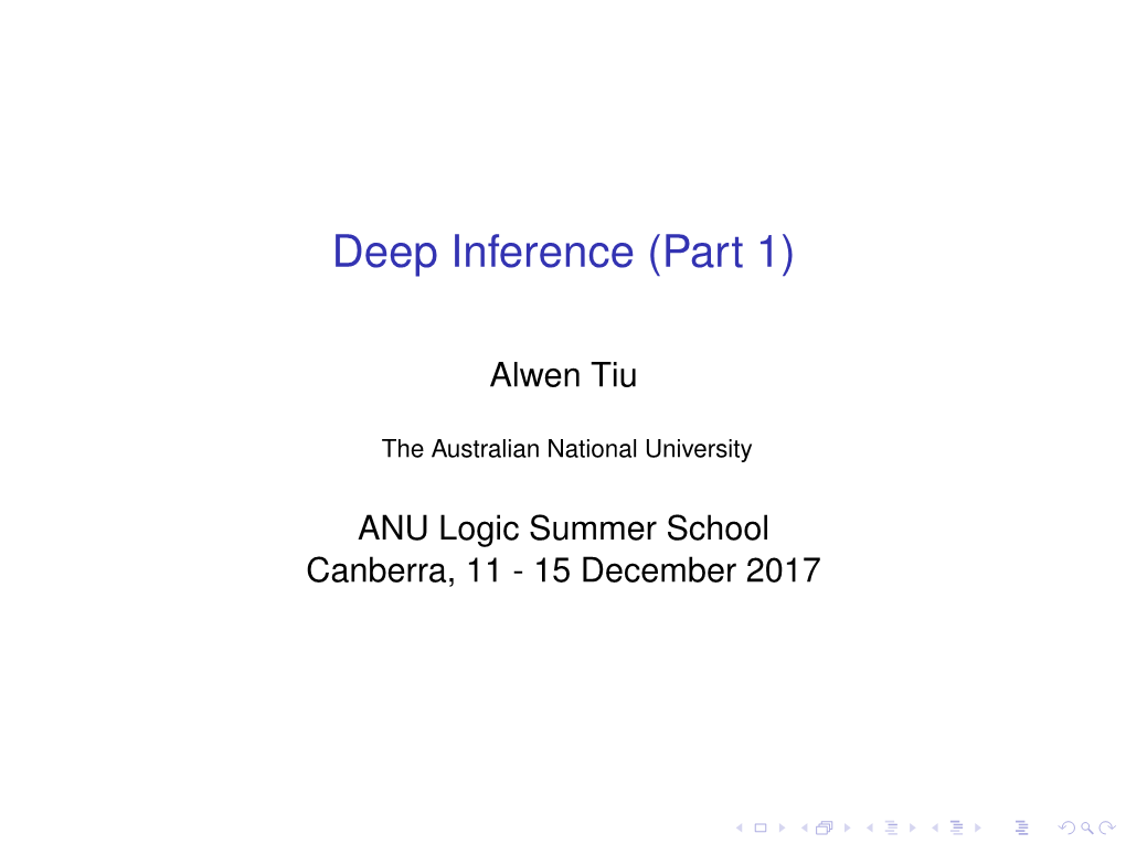 Deep Inference (Part 1)