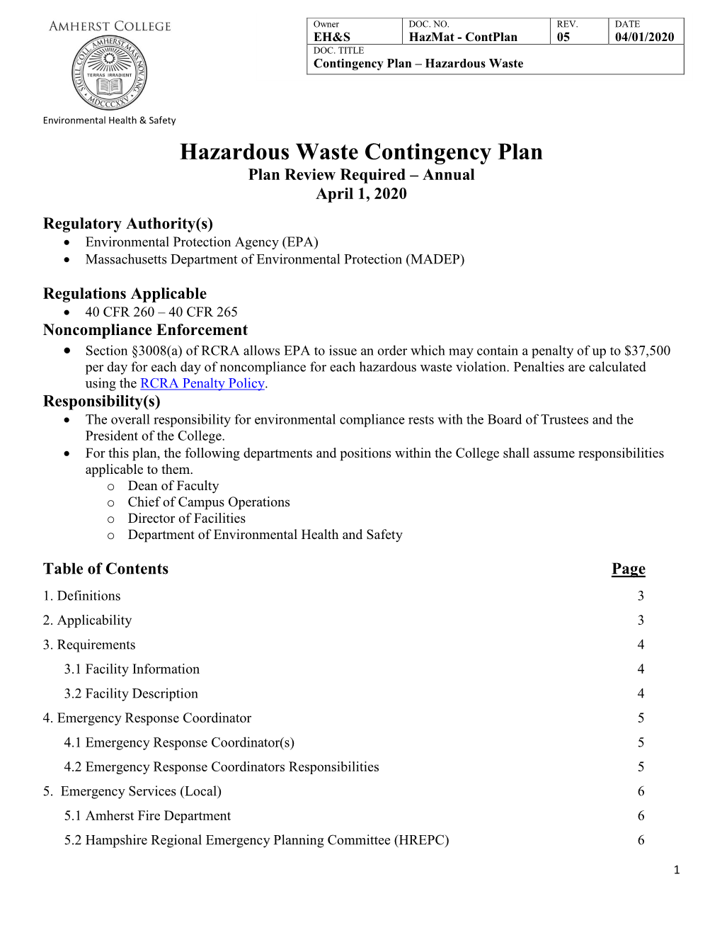 Hazardous Waste Contingency Plan Plan Review Required – Annual April 1, 2020