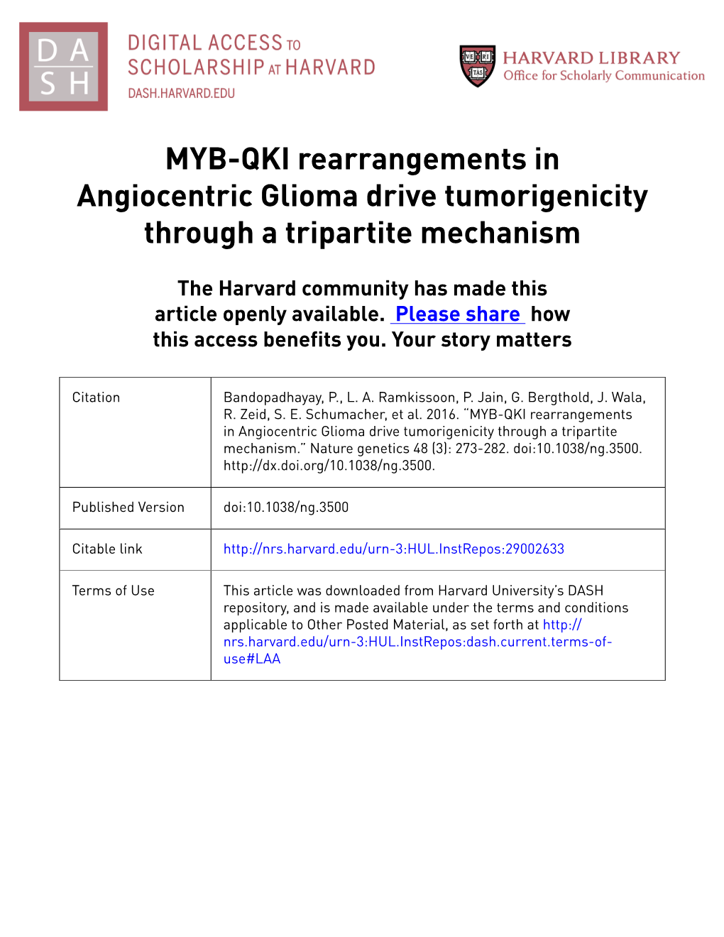MYB-QKI Rearrangements in Angiocentric Glioma Drive Tumorigenicity Through a Tripartite Mechanism