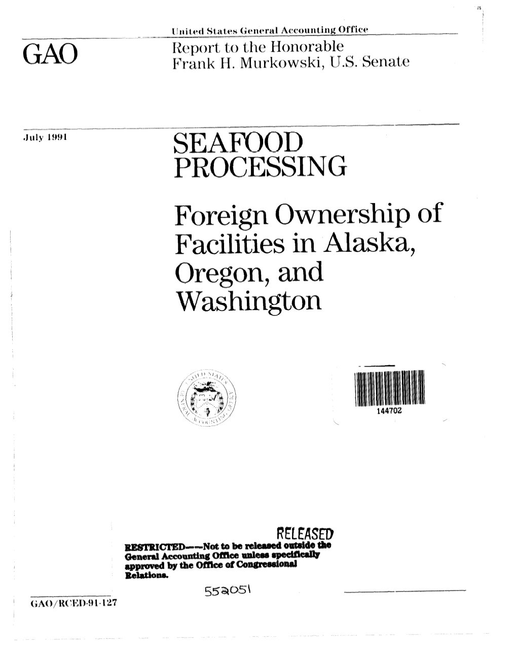 RCED-91-127 Seafood Processing: Foreign Ownership of Facilities In