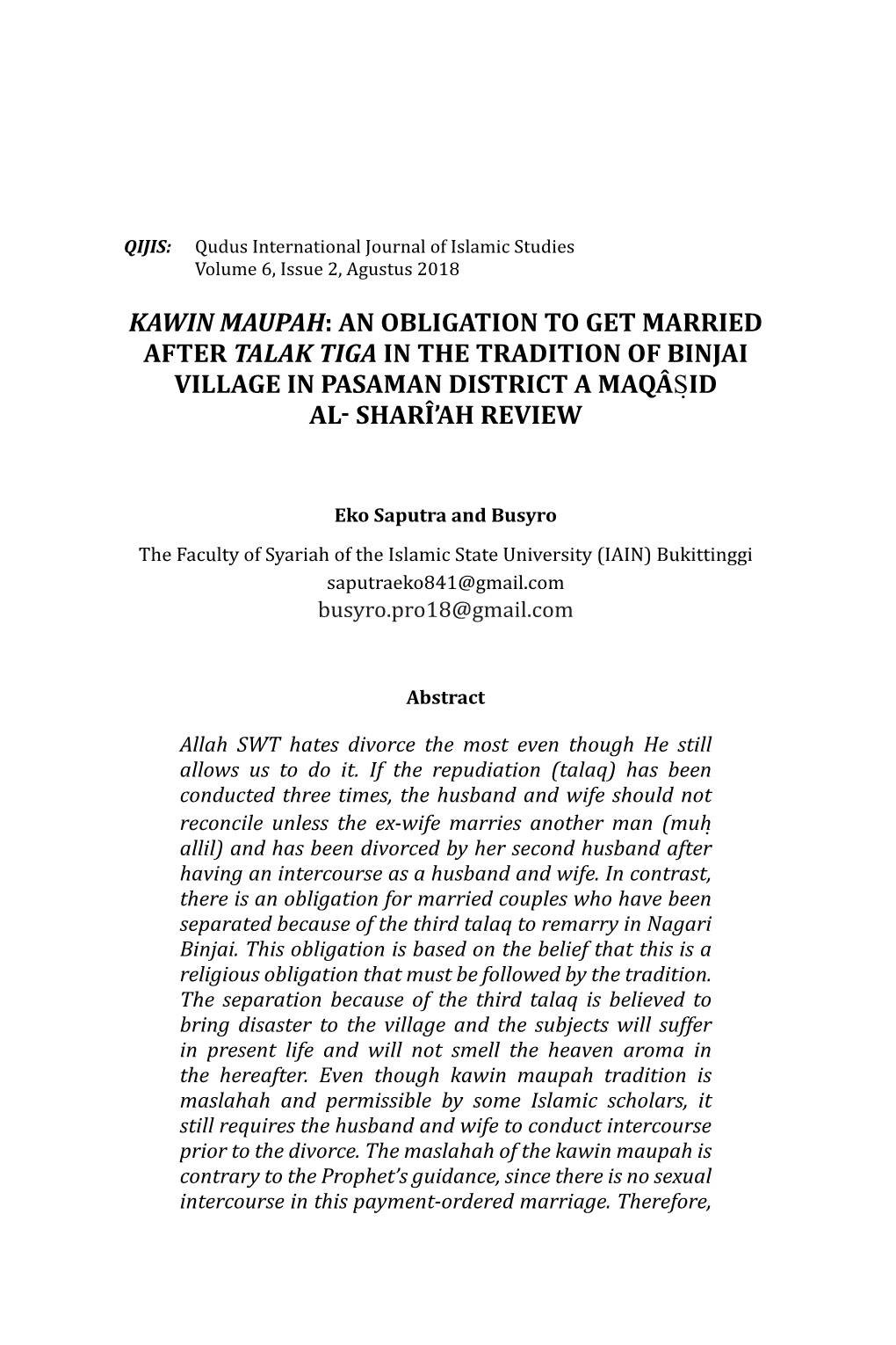 Kawin Maupah: an Obligation to Get Married After Talak Tiga in the Tradition of Binjai Village in Pasaman District a Maqâs}Id Al- Sharî’Ah Review