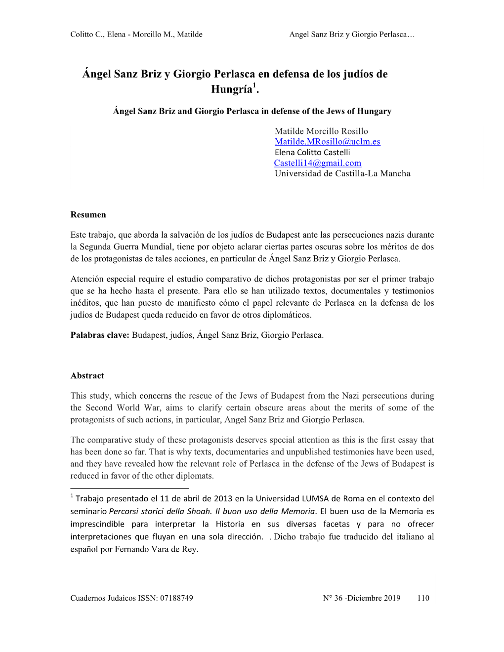 Ángel Sanz Briz Y Giorgio Perlasca En Defensa De Los Judíos De Hungría1