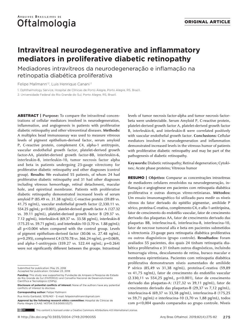 Intravitreal Neurodegenerative and Inflammatory Mediators In