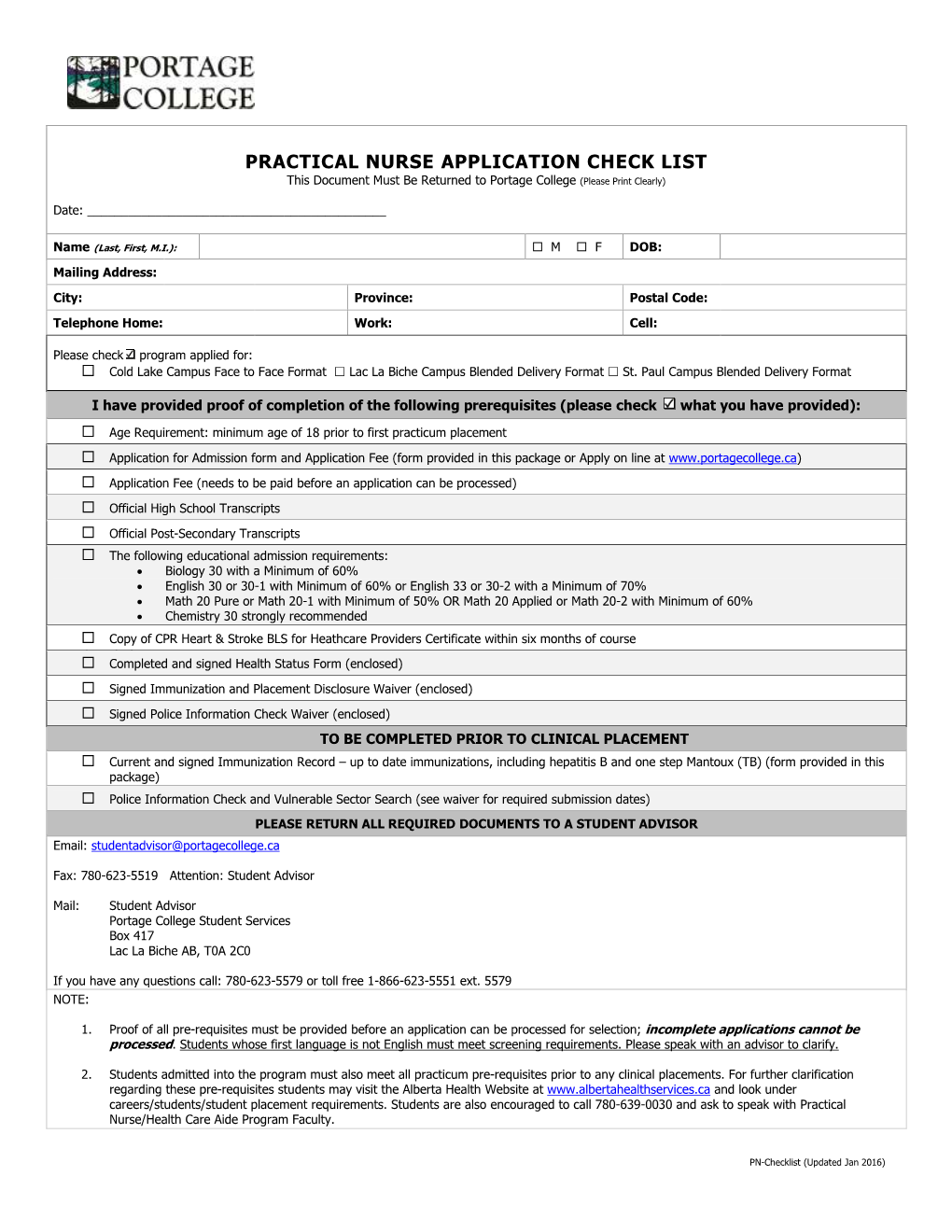 PRACTICAL NURSE APPLICATION CHECK LIST This Document Must Be Returned to Portage College (Please Print Clearly)
