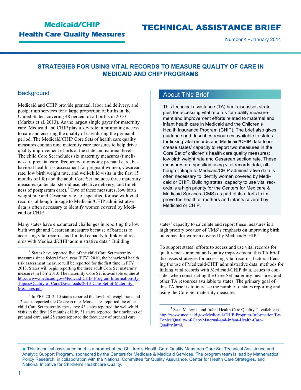 Strategies for Using Vital Records to Measure Quality of Care in Medicaid and Chip Programs