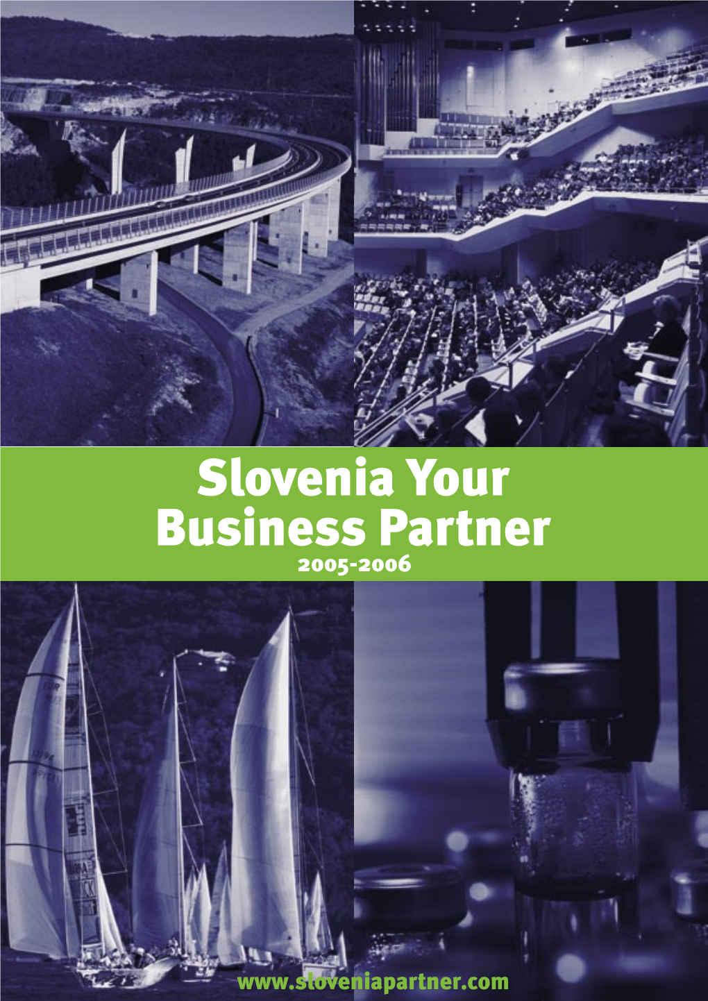 Slovenia Your Business Partner 2005-2006