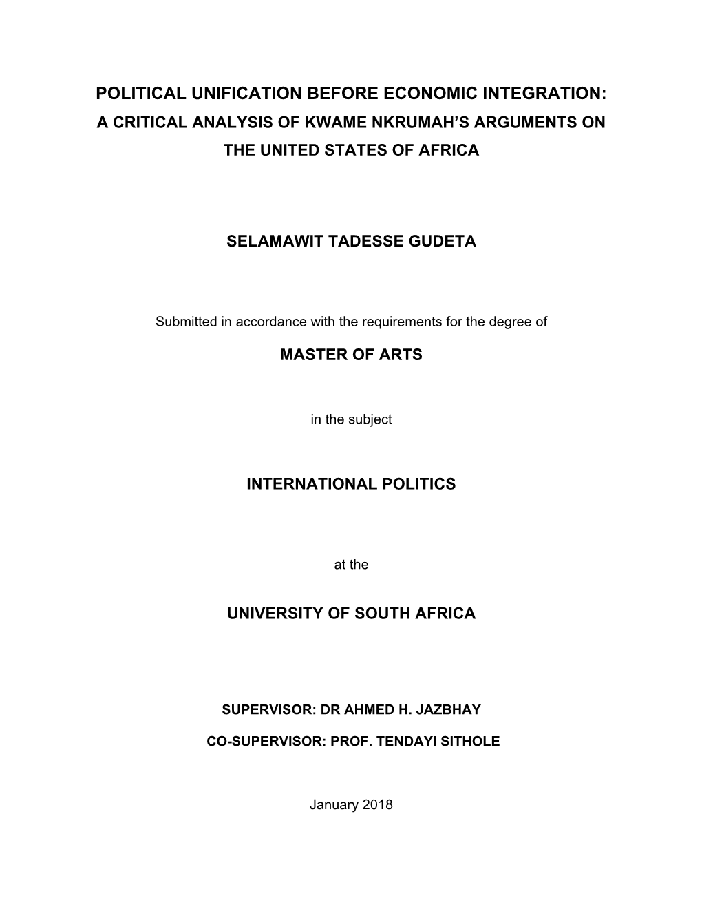 Political Unification Before Economic Integration: a Critical Analysis of Kwame Nkrumah’S Arguments on the United States of Africa