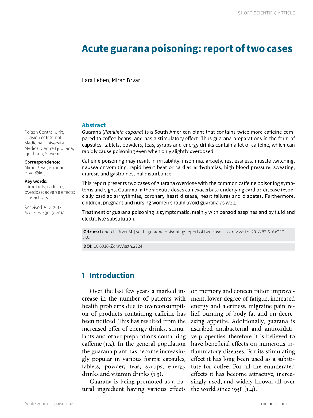 Acute Guarana Poisoning: Report of Two Cases