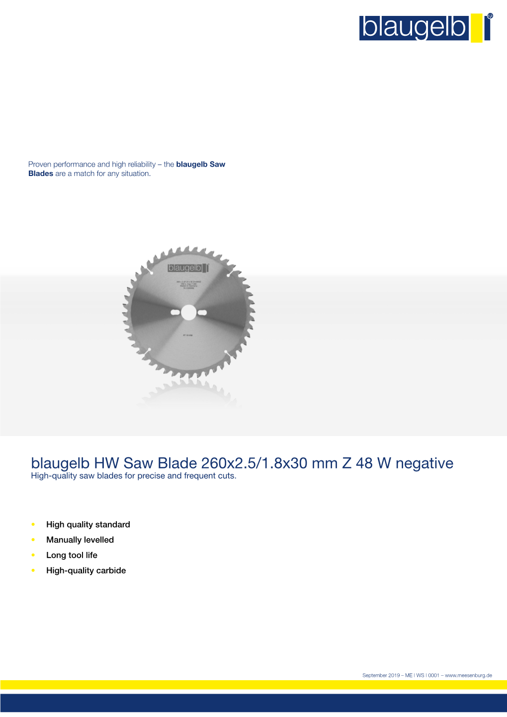 Blaugelb HW Saw Blade 260X2.5/1.8X30 Mm Z 48 W Negative High-Quality Saw Blades for Precise and Frequent Cuts