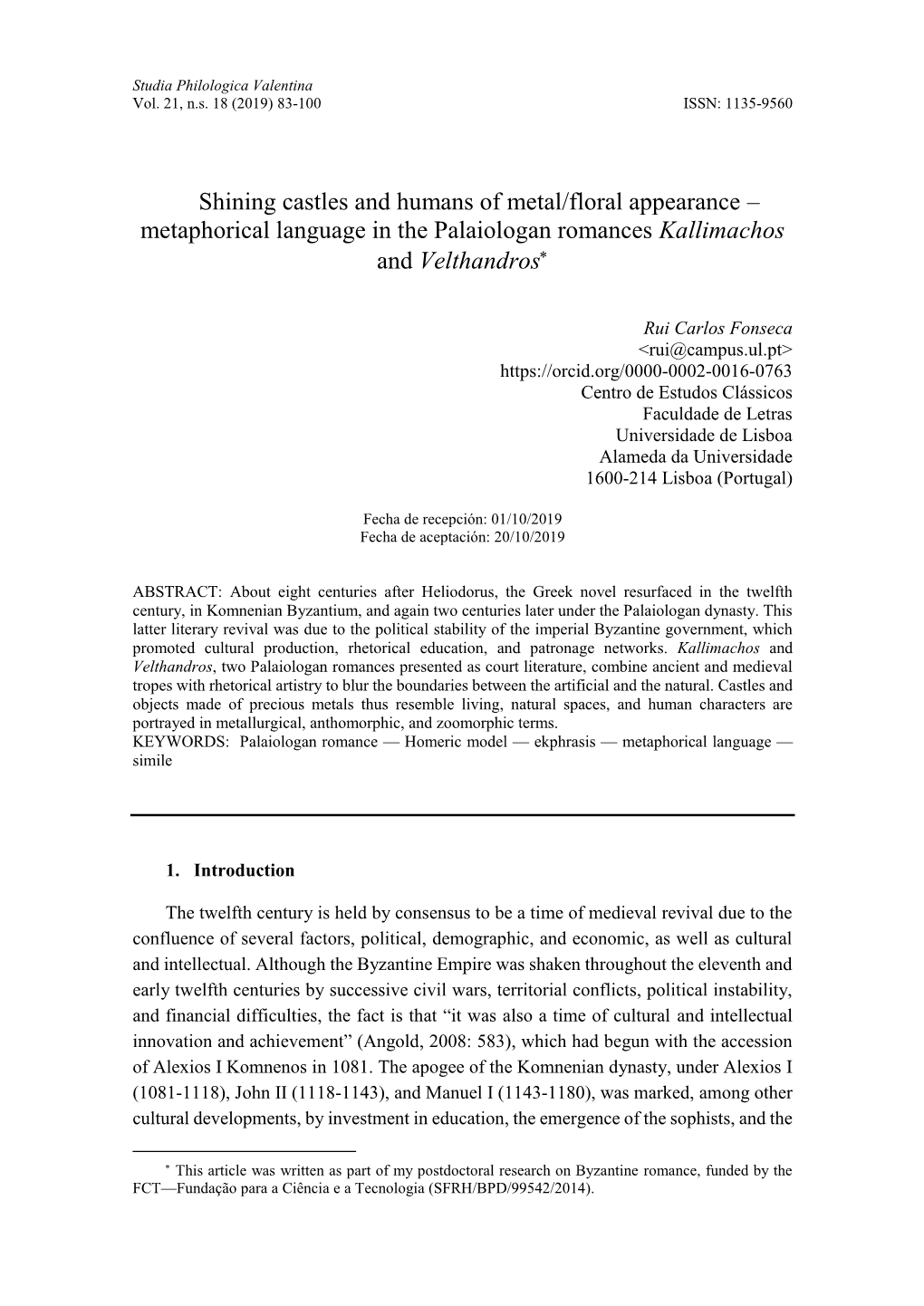 Shining Castles and Humans of Metal/Floral Appearance – Metaphorical Language in the Palaiologan Romances Kallimachos and Velthandros