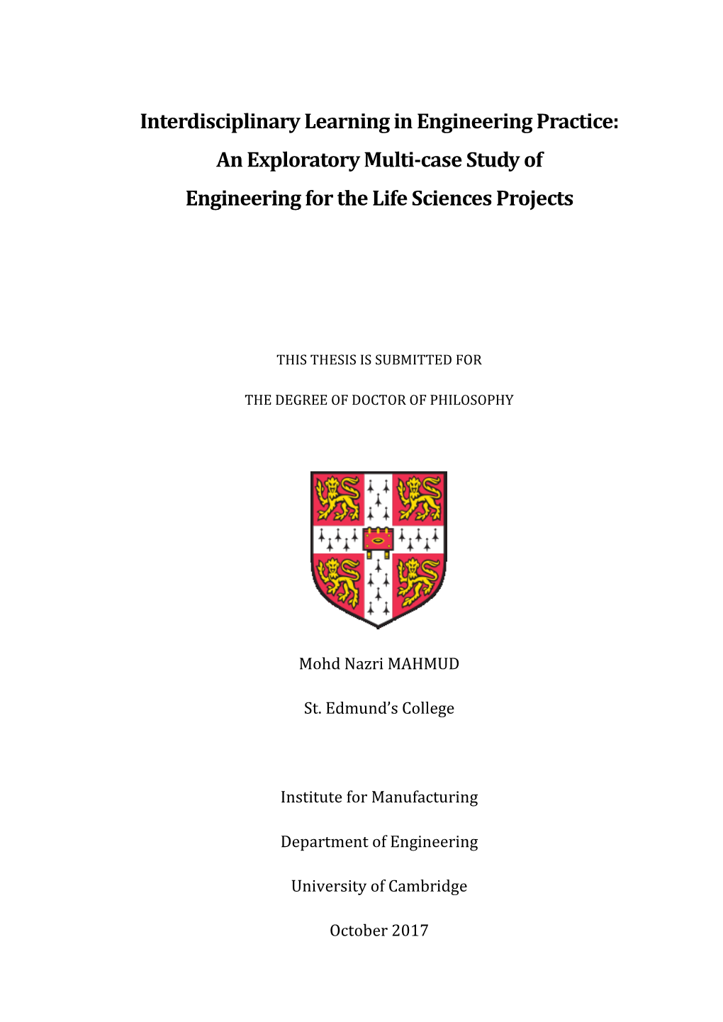 Interdisciplinary Learning in Engineering Practice: an Exploratory Multi-Case Study of Engineering for the Life Sciences Projects